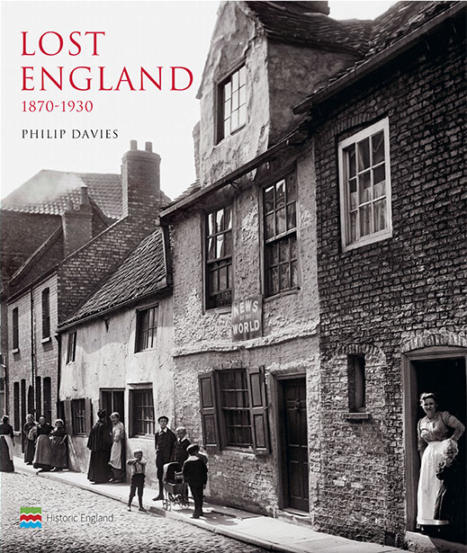 Lost England 1870-1930 - Atlantic Publishing